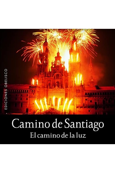 Camino de Santiago. El camino de la luz